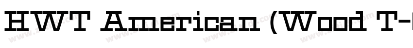 HWT American (Wood T字体转换